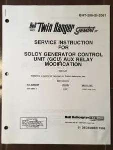 Bell 206L4 Soloy Generator Control GCU Aux Relay Mod. Service Instruction Manual